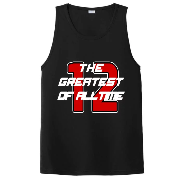 Brady 12 GOAT The Greatest Of All Time Performance Tank