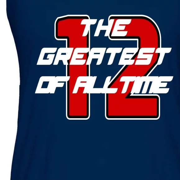 Brady 12 GOAT The Greatest Of All Time Ladies Essential Flowy Tank