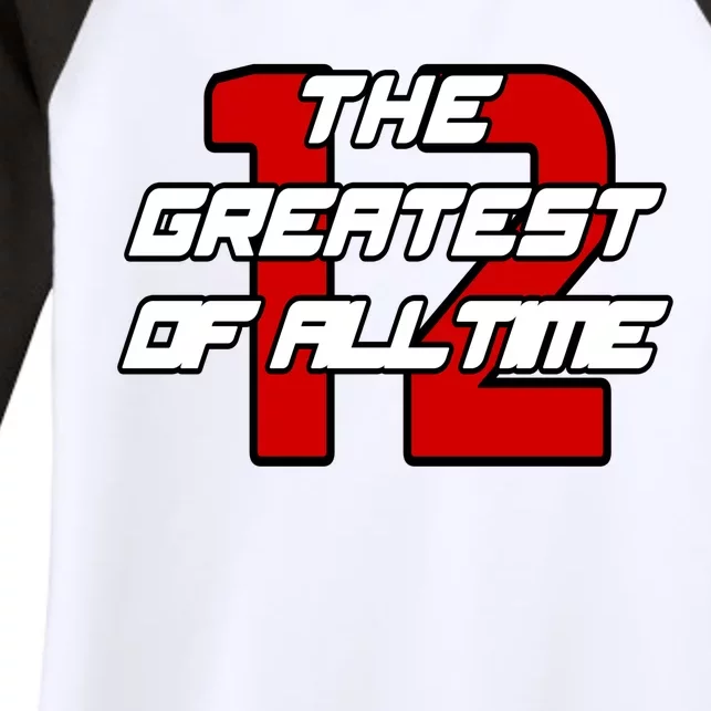 Brady 12 GOAT The Greatest Of All Time Women's Tri-Blend 3/4-Sleeve Raglan Shirt