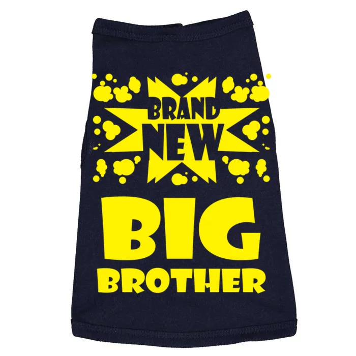 Brand New Big Brother Doggie Tank