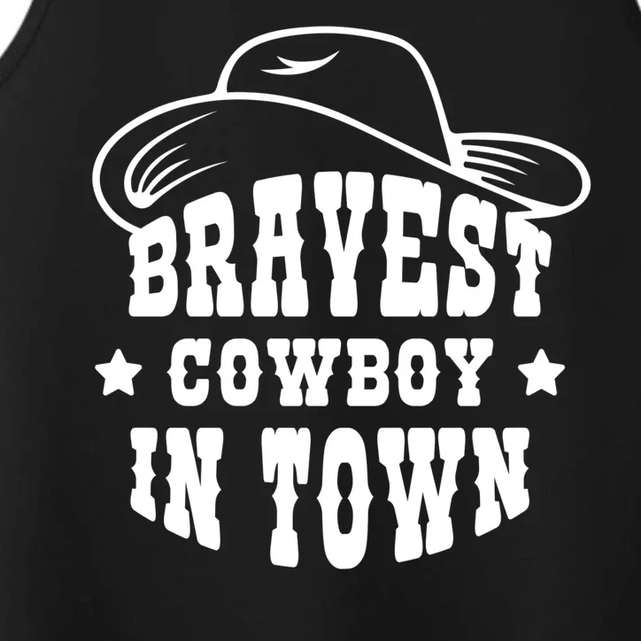 Bravest Cowboy In Town Performance Tank