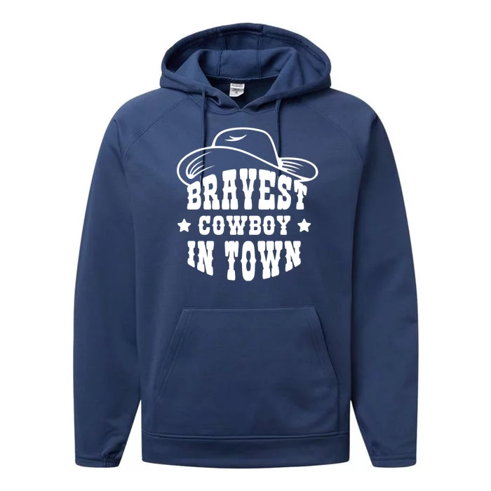 Bravest Cowboy In Town Performance Fleece Hoodie