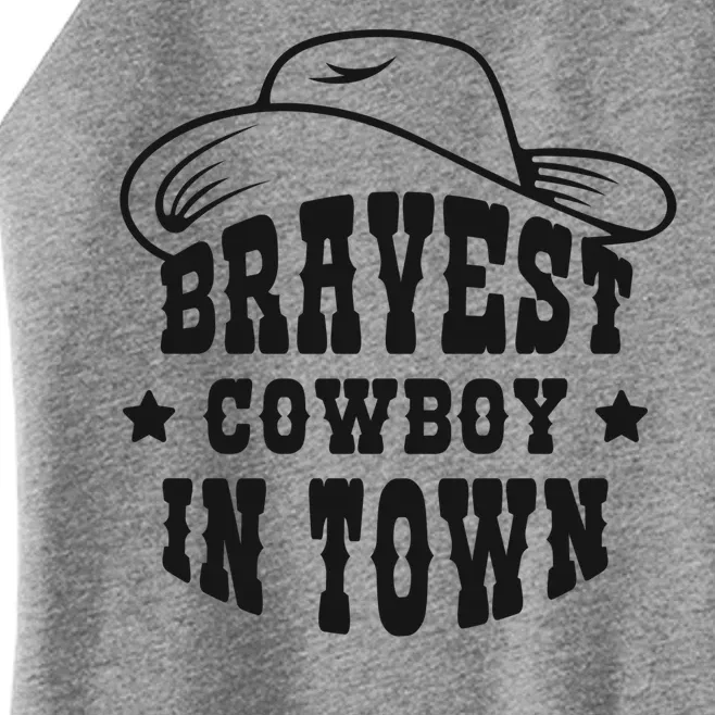 Bravest Cowboy In Town Women’s Perfect Tri Rocker Tank