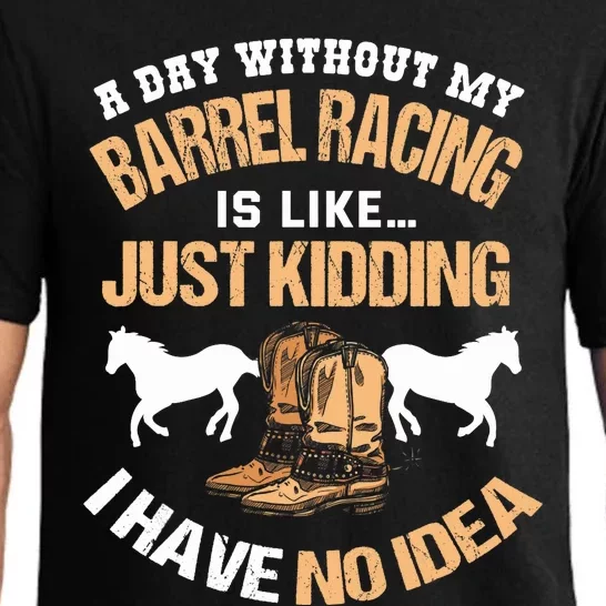 Barrel Racing Barrel Racing Lover Funny Barrel Racer Pajama Set