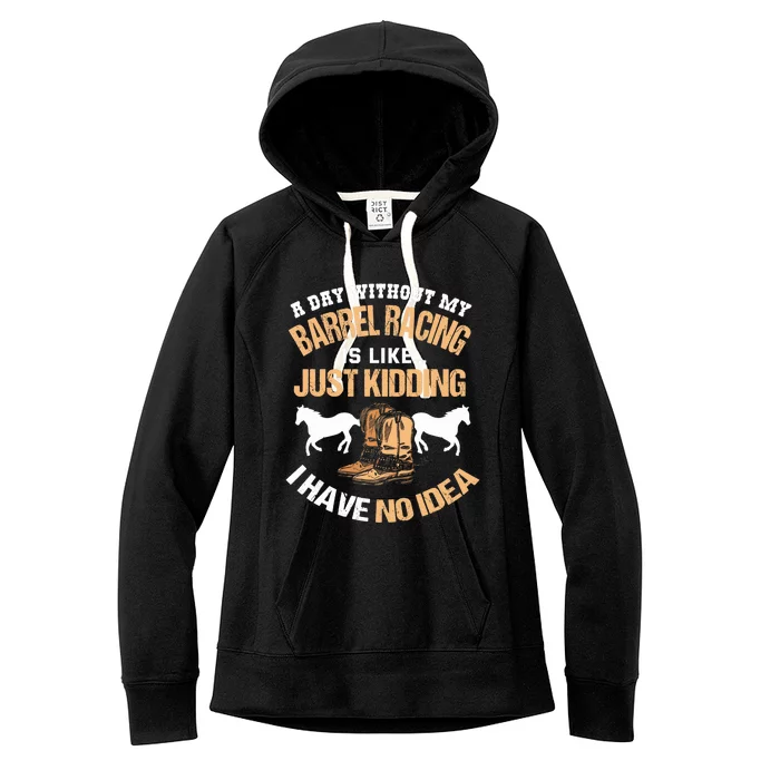 Barrel Racing Barrel Racing Lover Funny Barrel Racer Women's Fleece Hoodie