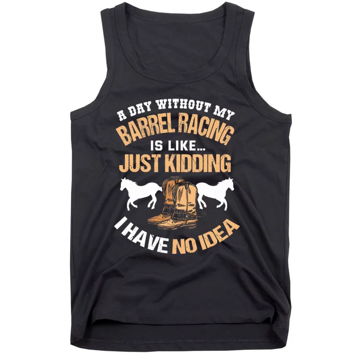 Barrel Racing Barrel Racing Lover Funny Barrel Racer Tank Top