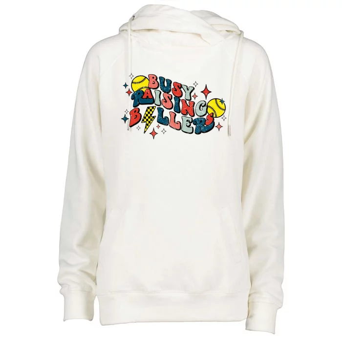 Busy Raising Ballers Funny softball Lover Mothers Day Womens Funnel Neck Pullover Hood