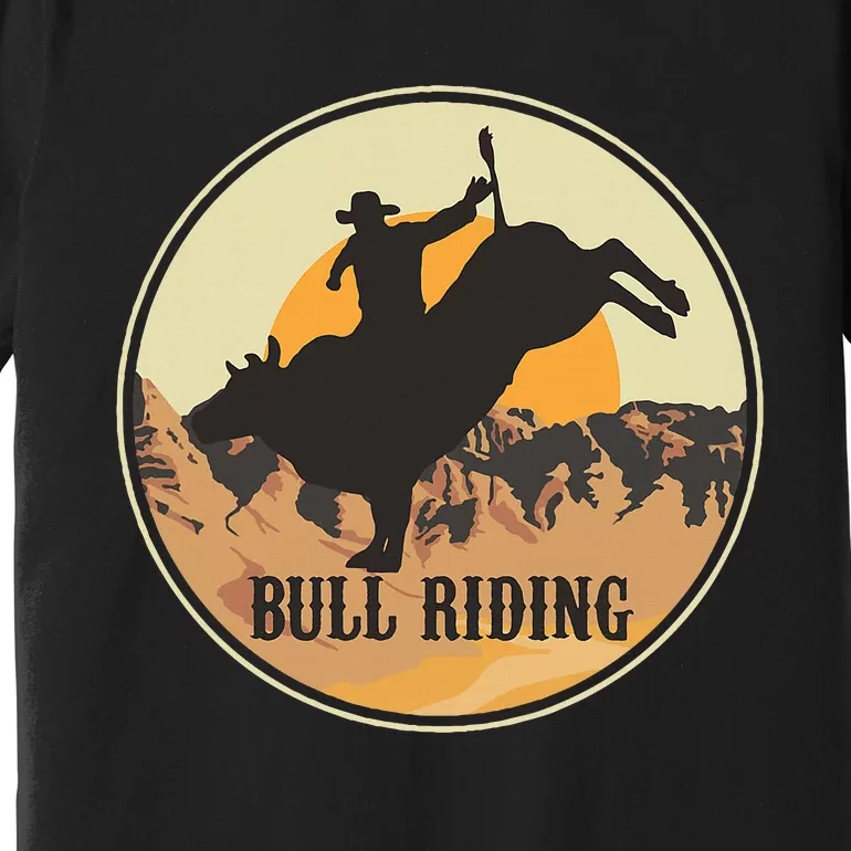 Bull Riding Bullriding Cowboy Western Rodeo Premium T-Shirt