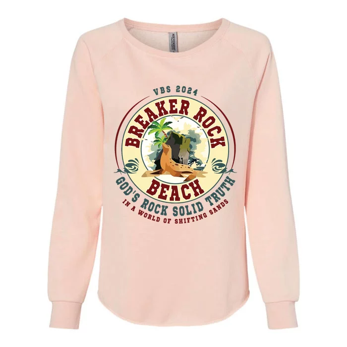 Breaker Rock Beach Gods Rock Solid Truth In A World Vbs Womens California Wash Sweatshirt