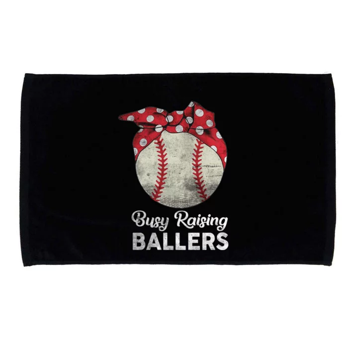 Busy Raising Ballers Mom Funny Baseball Tee Baseball Mother Microfiber Hand Towel