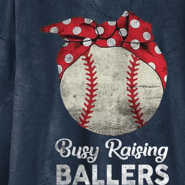 Busy Raising Ballers Mom Funny Baseball Tee Baseball Mother Hooded Wearable Blanket