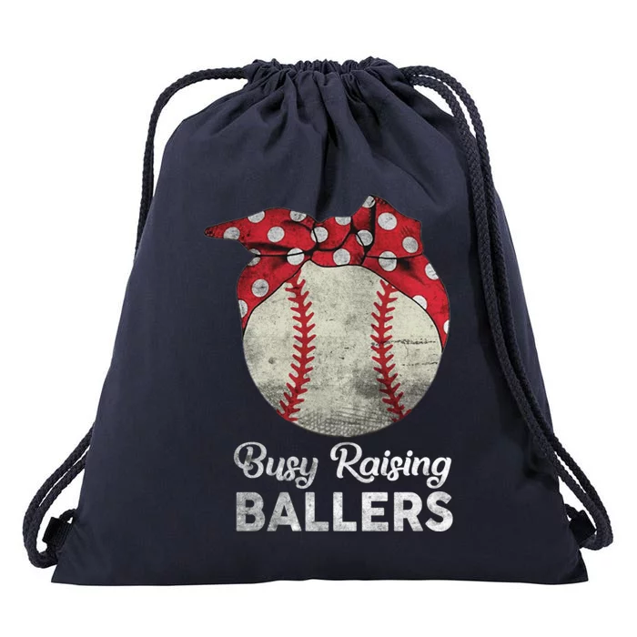 Busy Raising Ballers Mom Funny Baseball Tee Baseball Mother Drawstring Bag