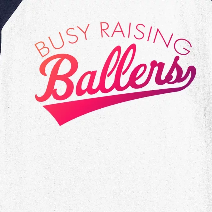 Busy Raising Ballers Baseball Mom And Parent Sports Great Gift Baseball Sleeve Shirt