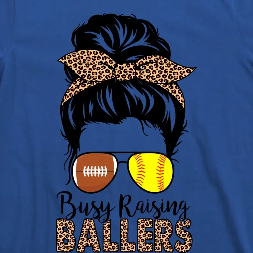 Busy Raising Ballers Softball And Football Mom Messy Bun Funny Gift T-Shirt