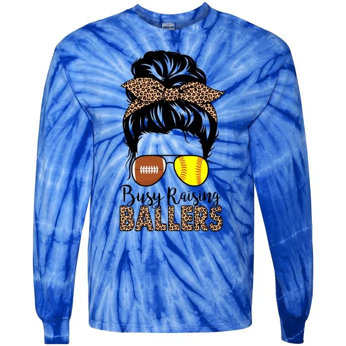 Busy Raising Ballers Softball And Football Mom Messy Bun Funny Gift Tie-Dye Long Sleeve Shirt