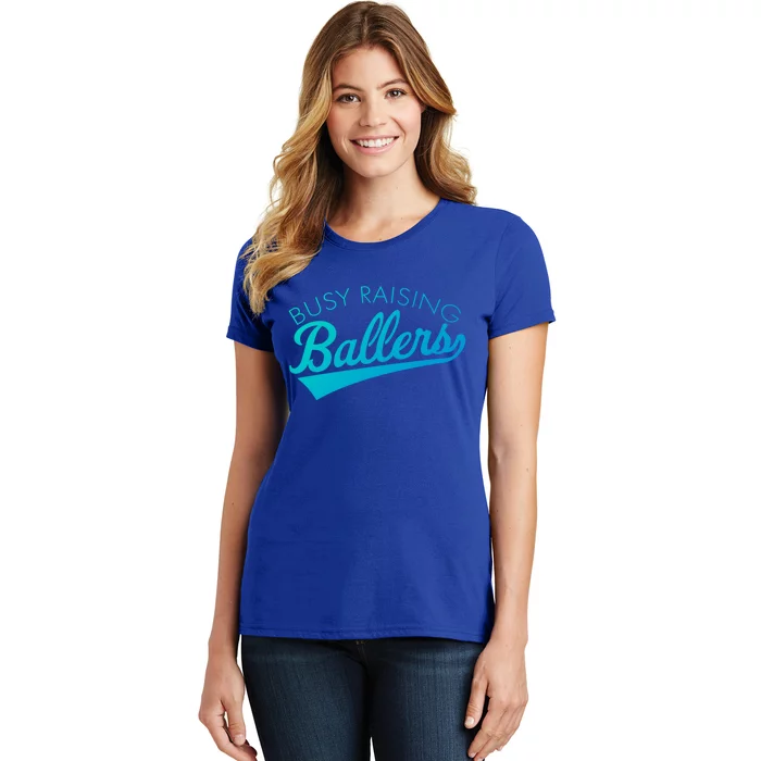 Busy Raising Ballers Baseball Mom And Parent Sports Great Gift Women's T-Shirt