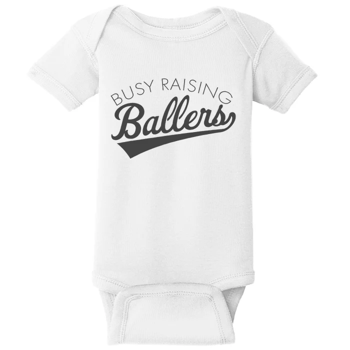 Busy Raising Ballers Baseball Mom & Parent Sports Baby Bodysuit