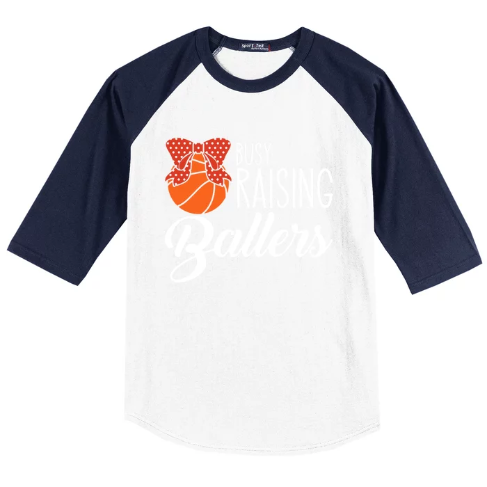 Busy Raising Ballers Basketball Mom Gift Baseball Sleeve Shirt