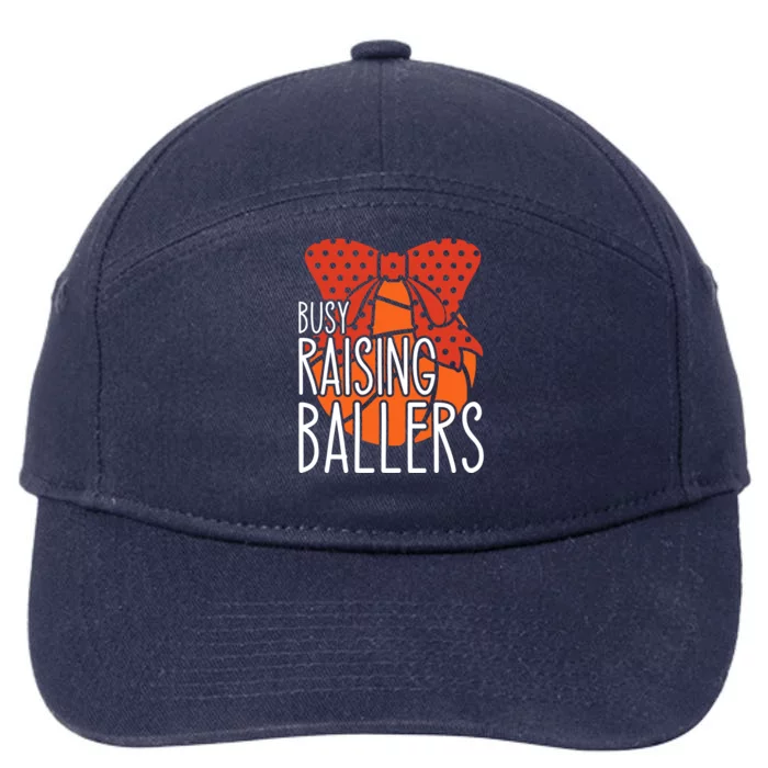 Busy Raising Ballers Basketball Mom Meaningful Gift 7-Panel Snapback Hat