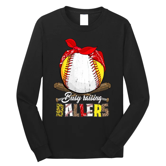 Busy Raising Ballers Softball Baseball Mom Life Gifts Mom Long Sleeve Shirt