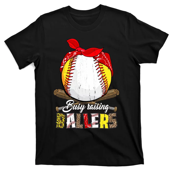 Busy Raising Ballers Softball Baseball Mom Life Gifts Mom T-Shirt