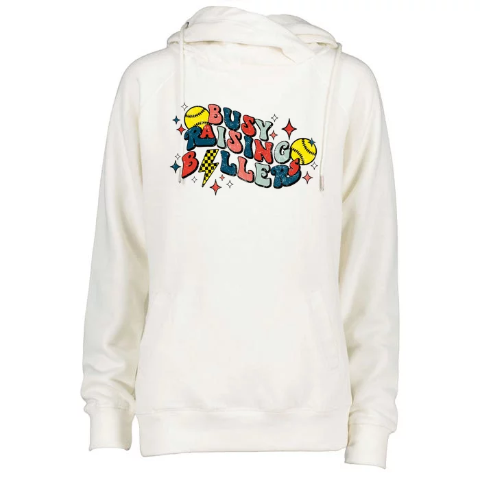 Busy Raising Ballers Funny Softball Lover Mothers Day Womens Funnel Neck Pullover Hood