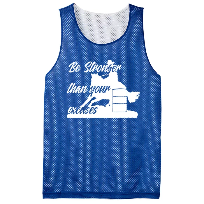 Barrel Racing Be Stronger Than Your Excuses Gift Mesh Reversible Basketball Jersey Tank