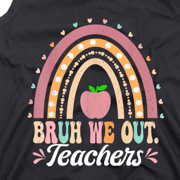 Boho Rainbow Bruh We Out Teachers End Of School Year Teacher Gift Tank Top