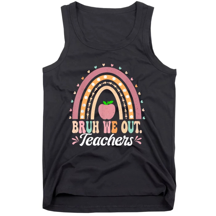 Boho Rainbow Bruh We Out Teachers End Of School Year Teacher Gift Tank Top