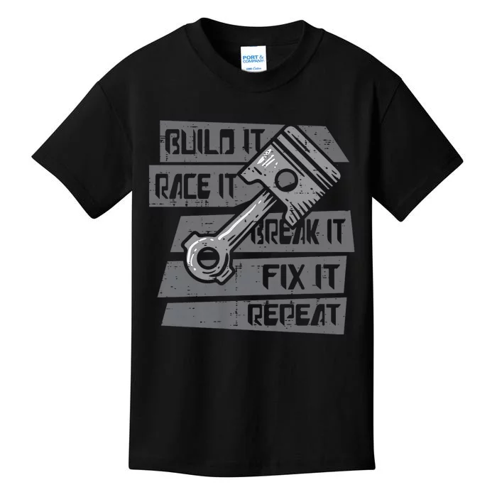 Build Race Break Fix It Repeat Auto Mechanic Kids T-Shirt