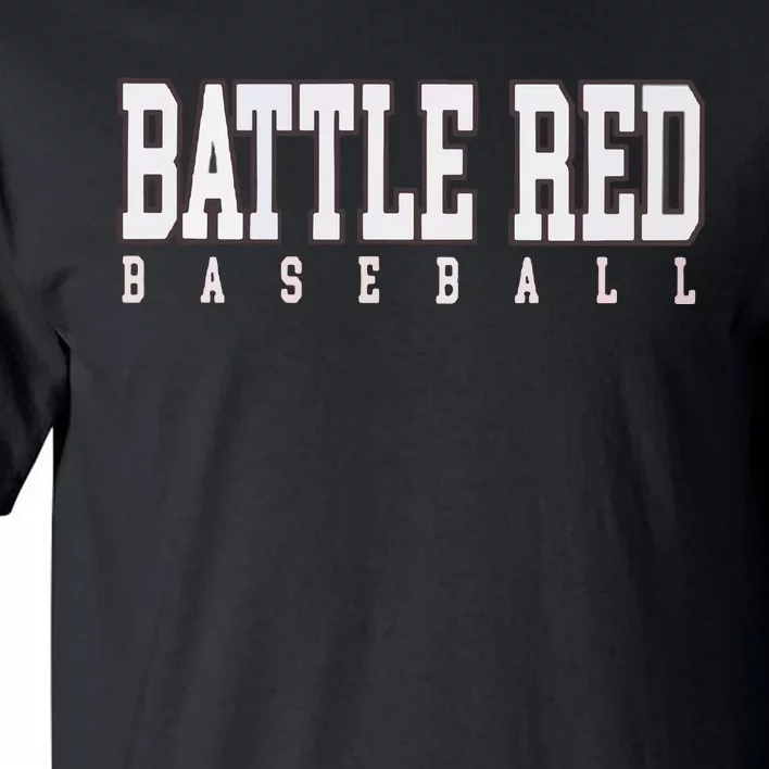 Battle Red Baseball Tall T-Shirt