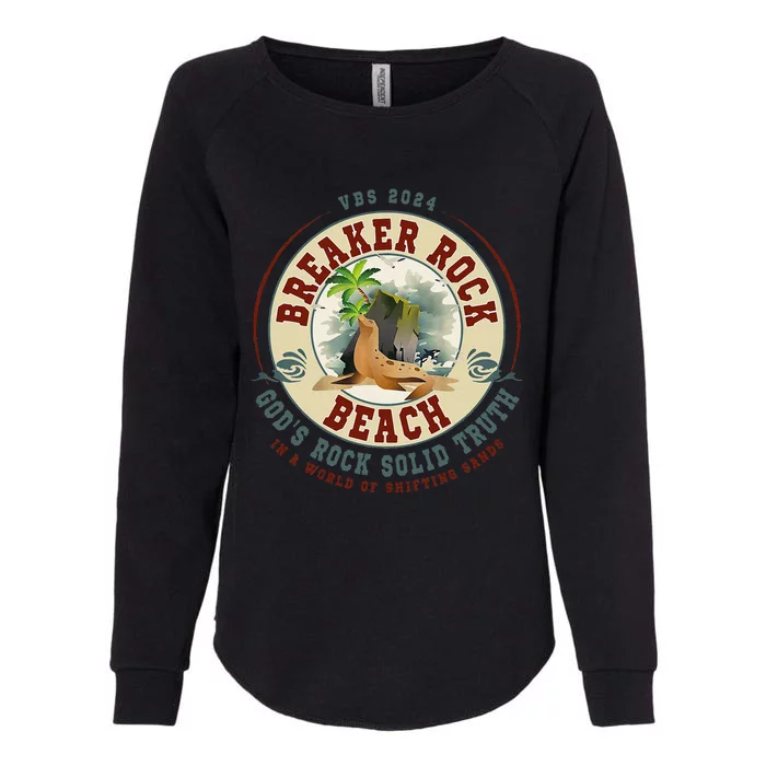 Breaker Rock Beach GodS Rock Solid Truth In A World Vbs Womens California Wash Sweatshirt