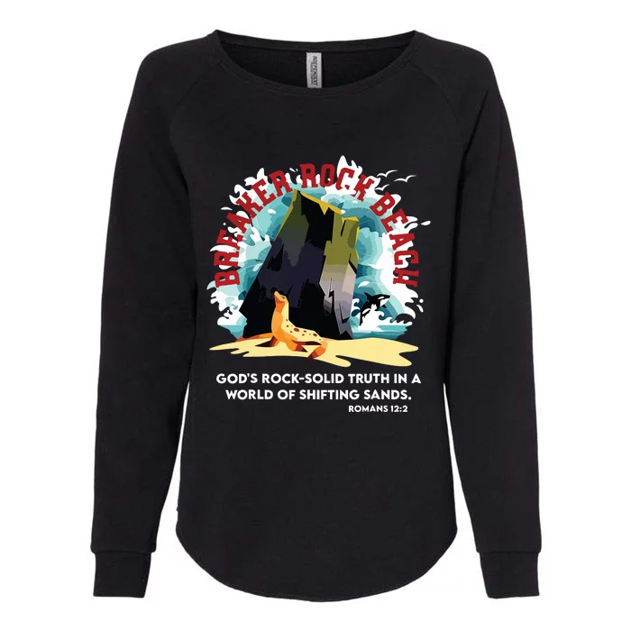 Breaker Rock Beach Gods Rock Solid Truth In A World Vbs 2024 Womens California Wash Sweatshirt