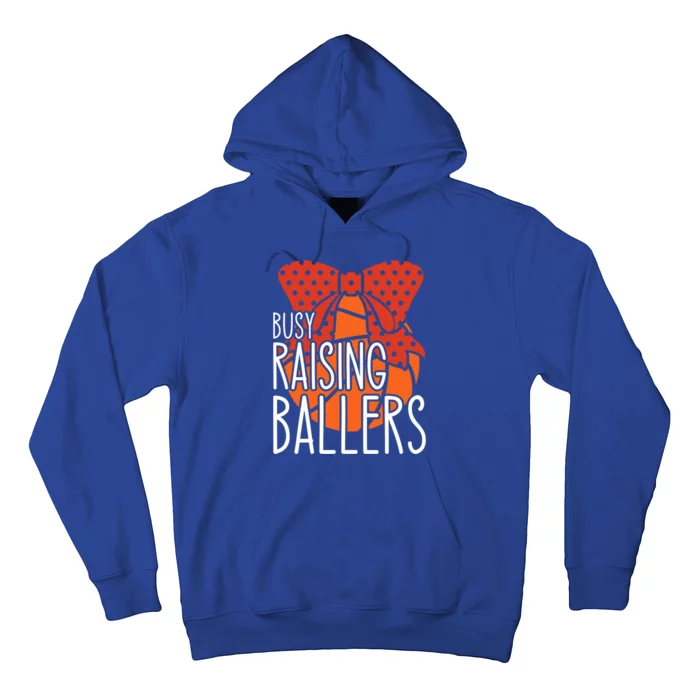 Busy Raising Ballers Basketball Mom Gift Hoodie