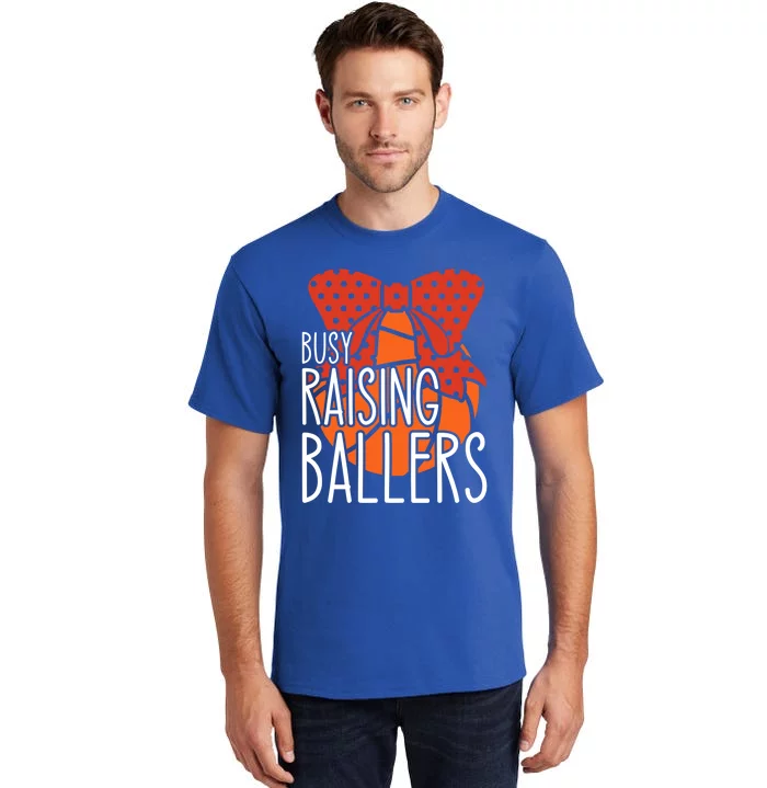 Busy Raising Ballers Basketball Mom Gift Tall T-Shirt