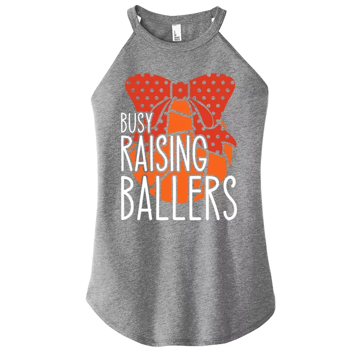 Busy Raising Ballers Basketball Mom Gift Women’s Perfect Tri Rocker Tank