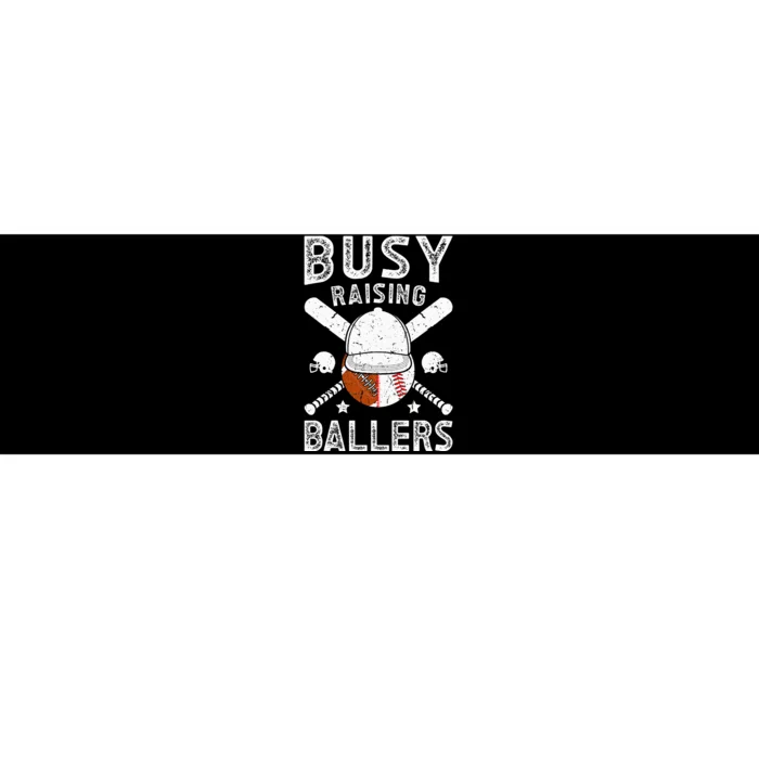 Busy Raising Ballers Football Baseball Dad Of Ballers Bumper Sticker