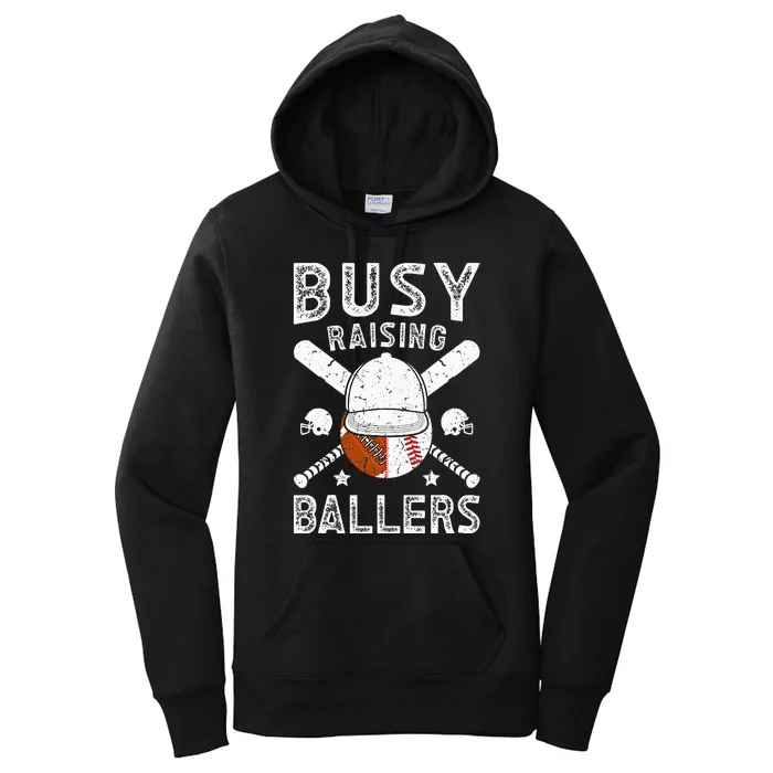 Busy Raising Ballers Football Baseball Dad Of Ballers Women's Pullover Hoodie