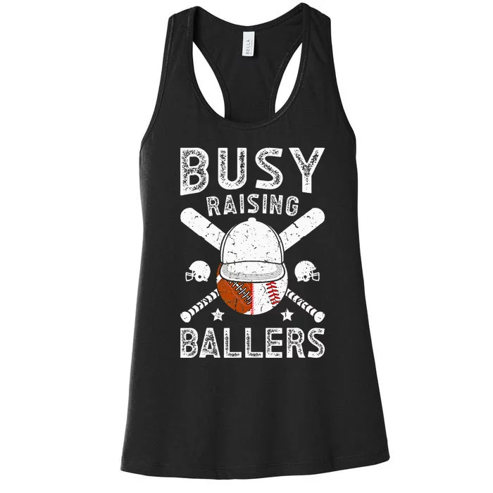 Busy Raising Ballers Football Baseball Dad Of Ballers Women's Racerback Tank