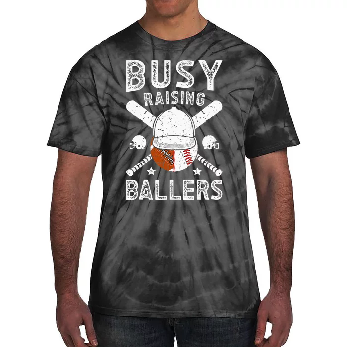 Busy Raising Ballers Football Baseball Dad Of Ballers Tie-Dye T-Shirt