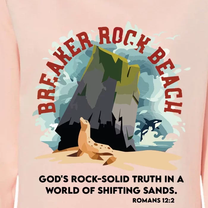 Breaker Rock Beach Gods Rock Solid Truth In A World Vbs 2024 Womens California Wash Sweatshirt