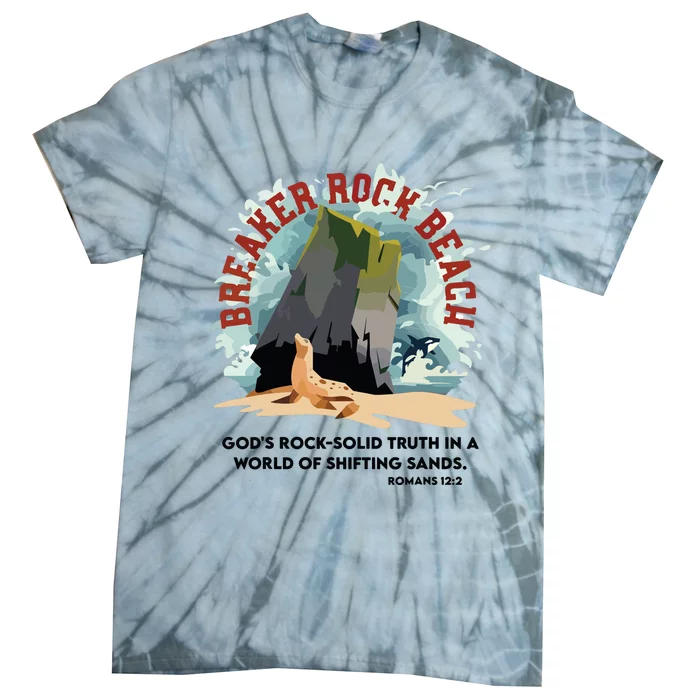 Breaker Rock Beach Gods Rock Solid Truth In A World Vbs 2024 Tie-Dye T-Shirt