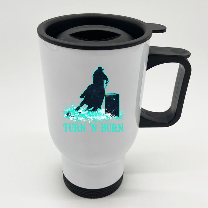 Barrel Racer Barrel Racing Horse Turn And Burn Teal Blue Cool Gift Front & Back Stainless Steel Travel Mug