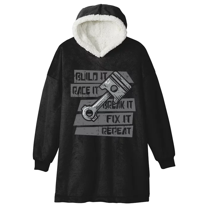 Build Race Break Fix It Repeat Auto Mechanic Hooded Wearable Blanket