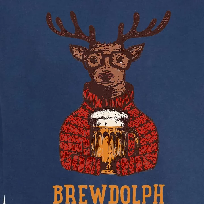 Brewdolph Reindeer Beer Lovers Funny Christmas Garment-Dyed Sweatshirt