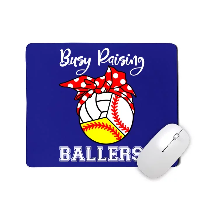 Busy Raising Ballers Funny Baseball Softball Volleyball Mom Gift Mousepad