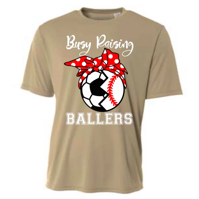 Busy Raising Ballers Funny Baseball Soccer Mom Meaningful Gift Cooling Performance Crew T-Shirt