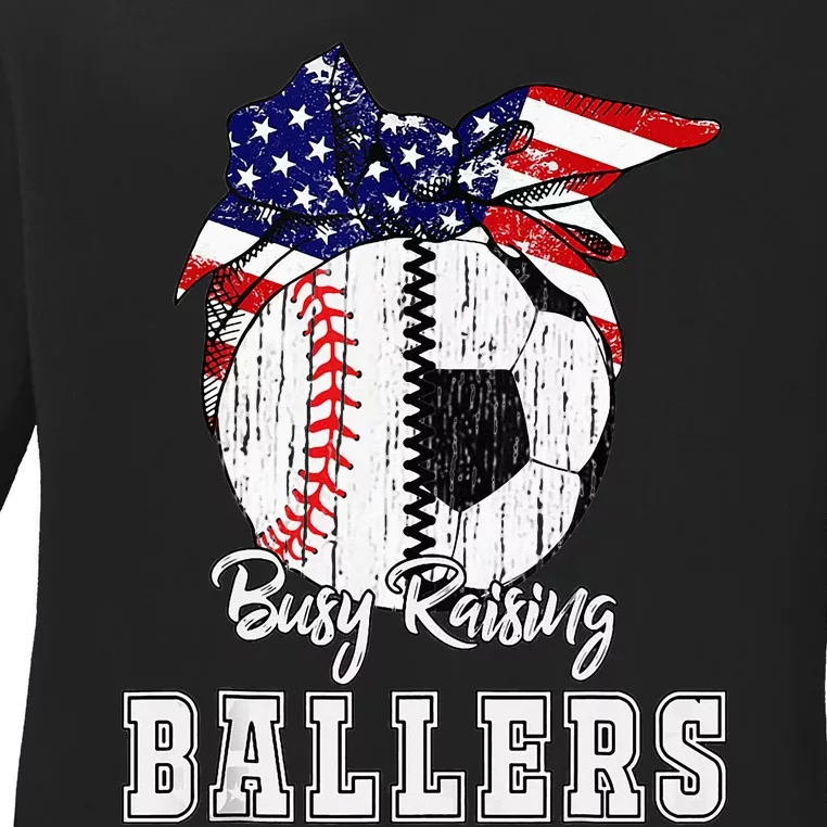 Busy Raising Ballers Baseball funny Soccer mom Ladies Long Sleeve Shirt