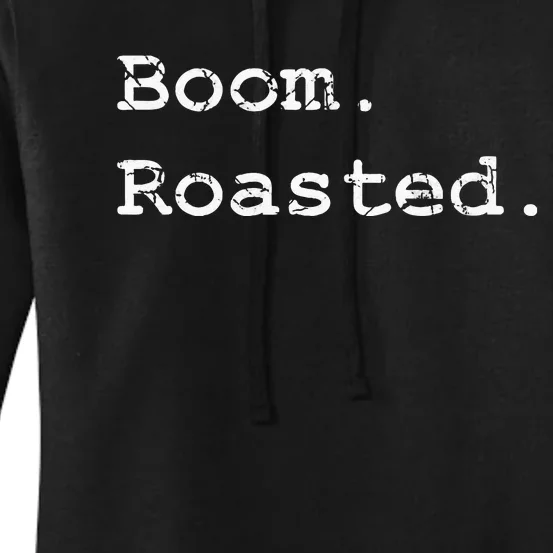 Boom Roasted Women's Pullover Hoodie