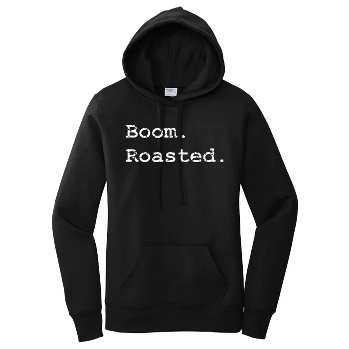 Boom Roasted Women's Pullover Hoodie